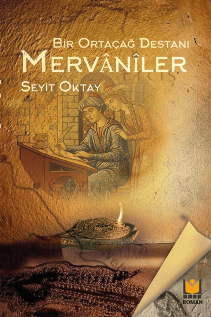Bir Ortaçağ Destanı Mervaniler