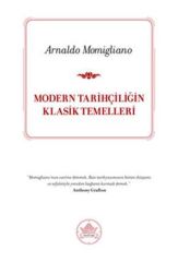 Modern Tarihçiliğin Klasik Temelleri