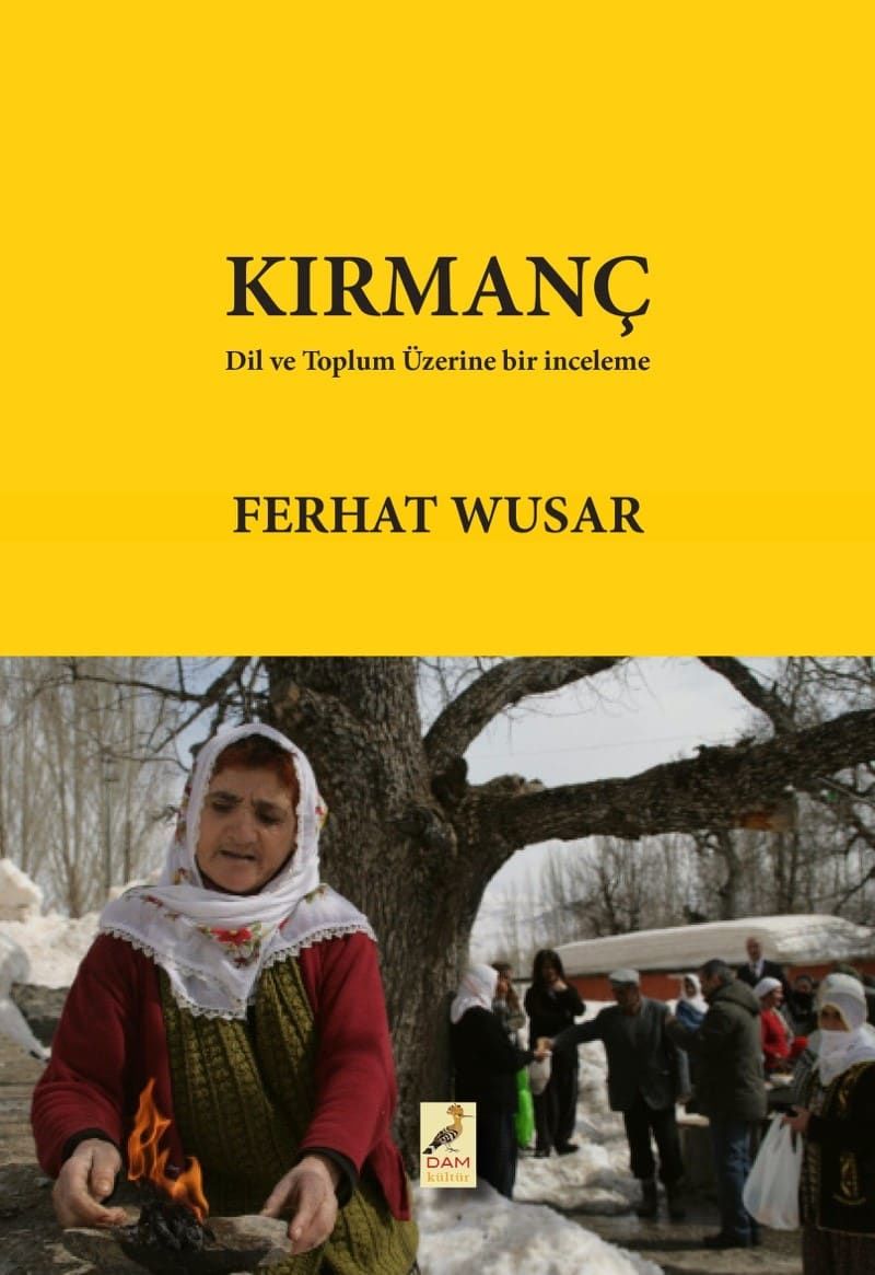 Dil ve Toplum Üzerine Bir İnceleme - Kirmanç