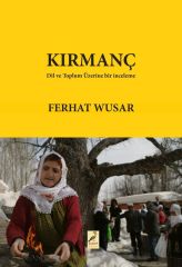 Dil ve Toplum Üzerine Bir İnceleme - Kirmanç