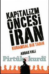 Kapitalizm Öncesi İran Kuramsal Bir Tarih
