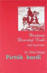 Destana Dewrêşê Evdî (Tehlil- Tesnif- Kilam)