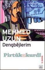 Dengbêjlerim