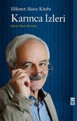 Karınca İzleri - Hikmet Aksoy Kitabı