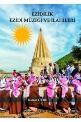 Ezidilik - Ezidi Müziği ve İlahileri