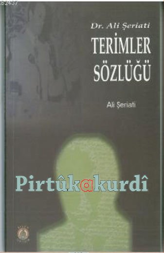 Dr. Ali Şeriati Terimler Sözlüğü