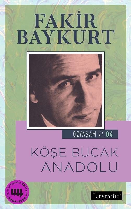 Köşe Bucak Anadolu-Özyaşam Öyküsü 4