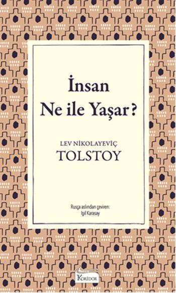 İnsan Ne İle Yaşar?-Bez Ciltli
