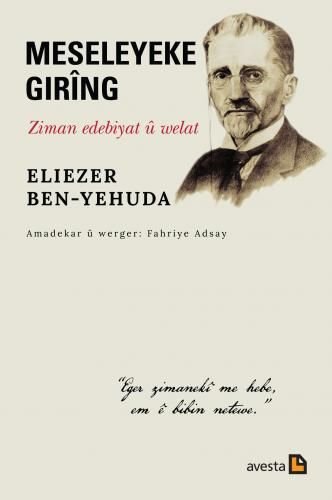Meseleyeke Gırîng - Zıman Edebıyat Û Welat