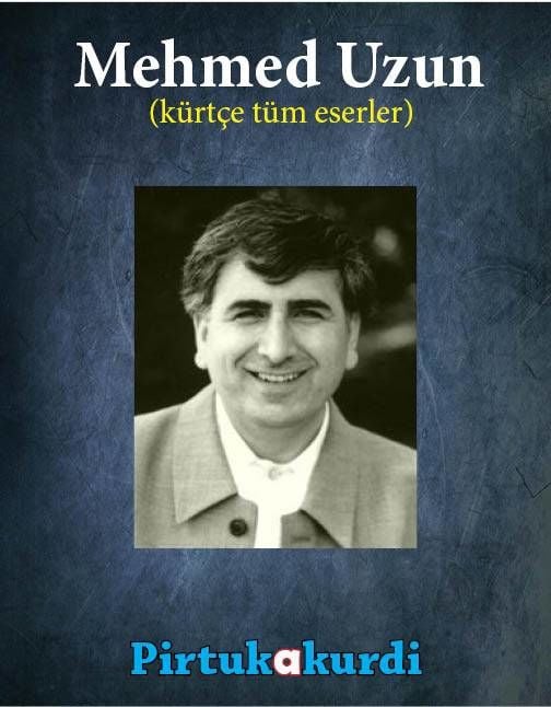 Mehmed Uzun Seti - (Kürtçe)